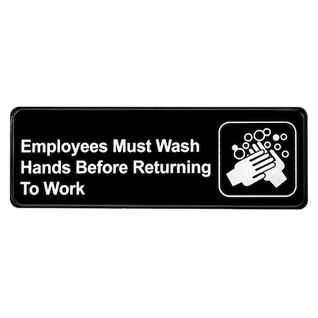 Alpine Industries Employees Must Wash Hands Before Returning to Work Sign, 3"x9" ALPSGN-38
